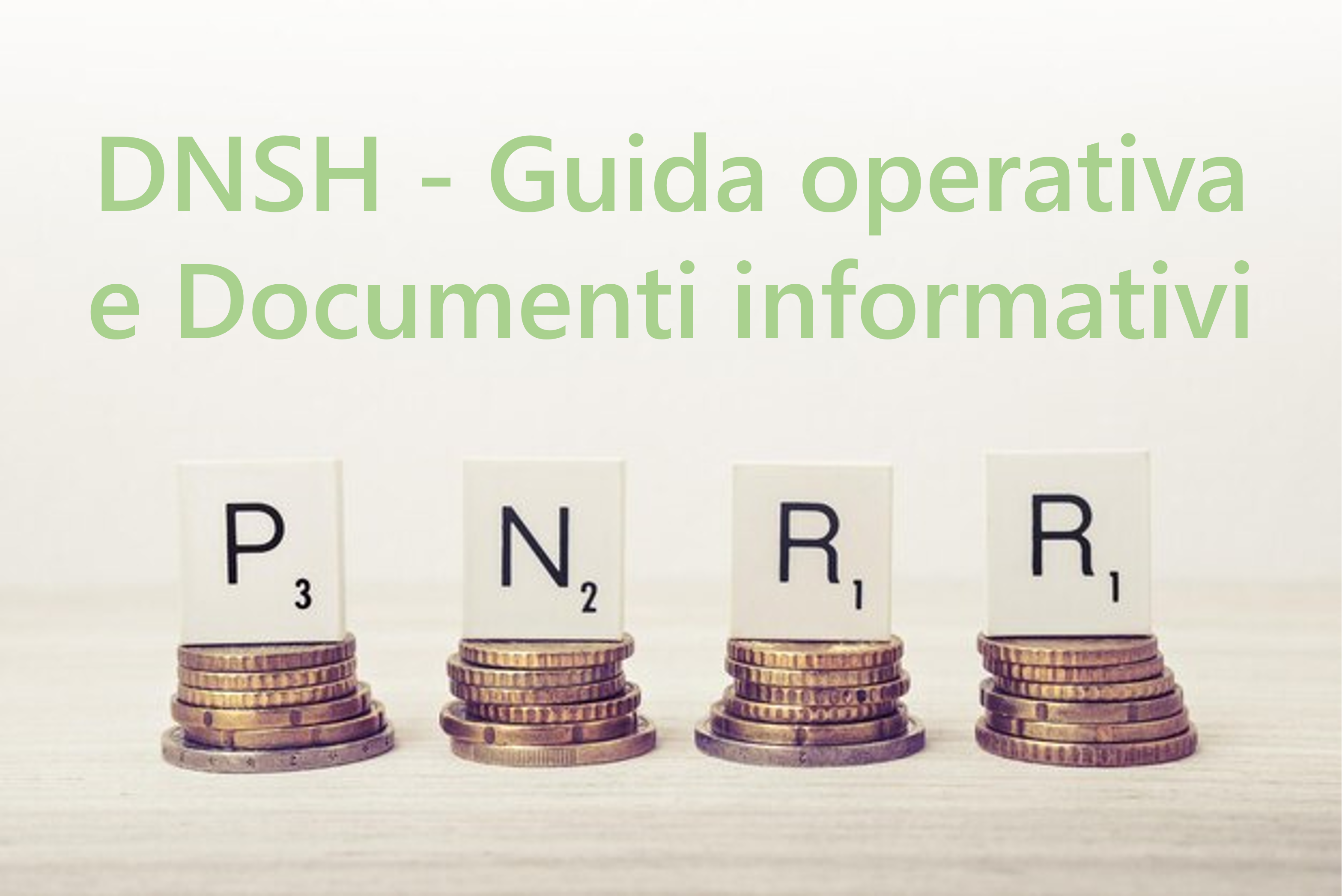 PNRR e applicazione del DNSH